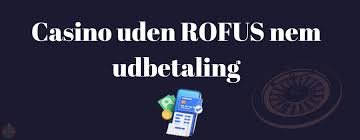 Oplev Fordelene ved Online Casino Uden ROFUS -2078405119 Oplev Fordelene ved Online Casino Uden ROFUS -2078405119